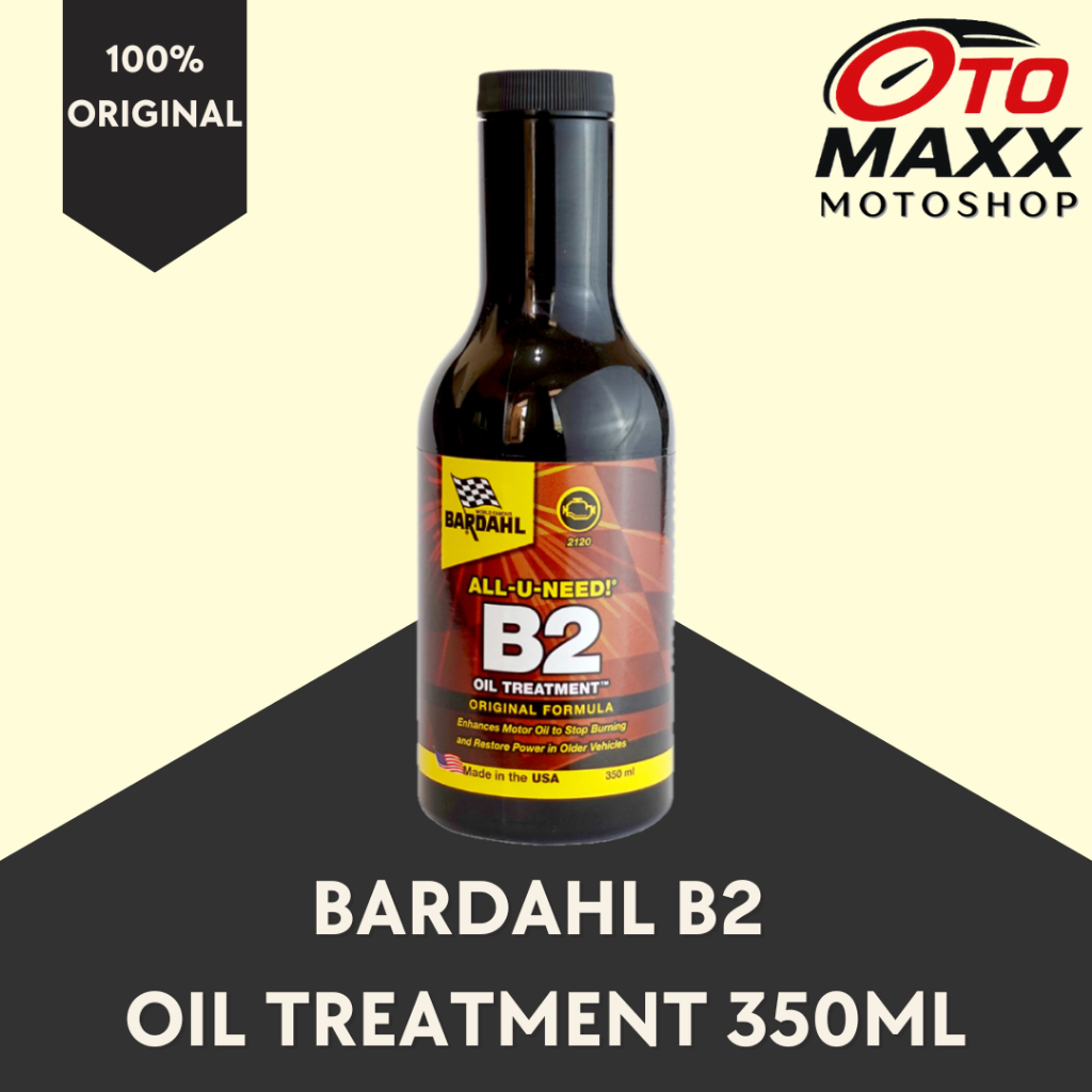 Bardahl Aditif B2 Oil Treatment 350ml ORIGINAL
