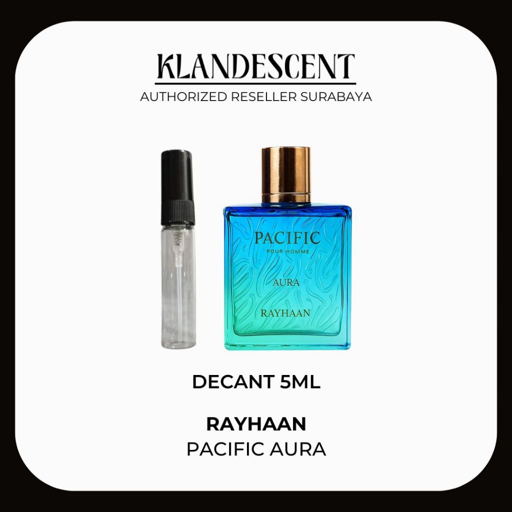 Decant 5ml Rayhaan Pacific Aura