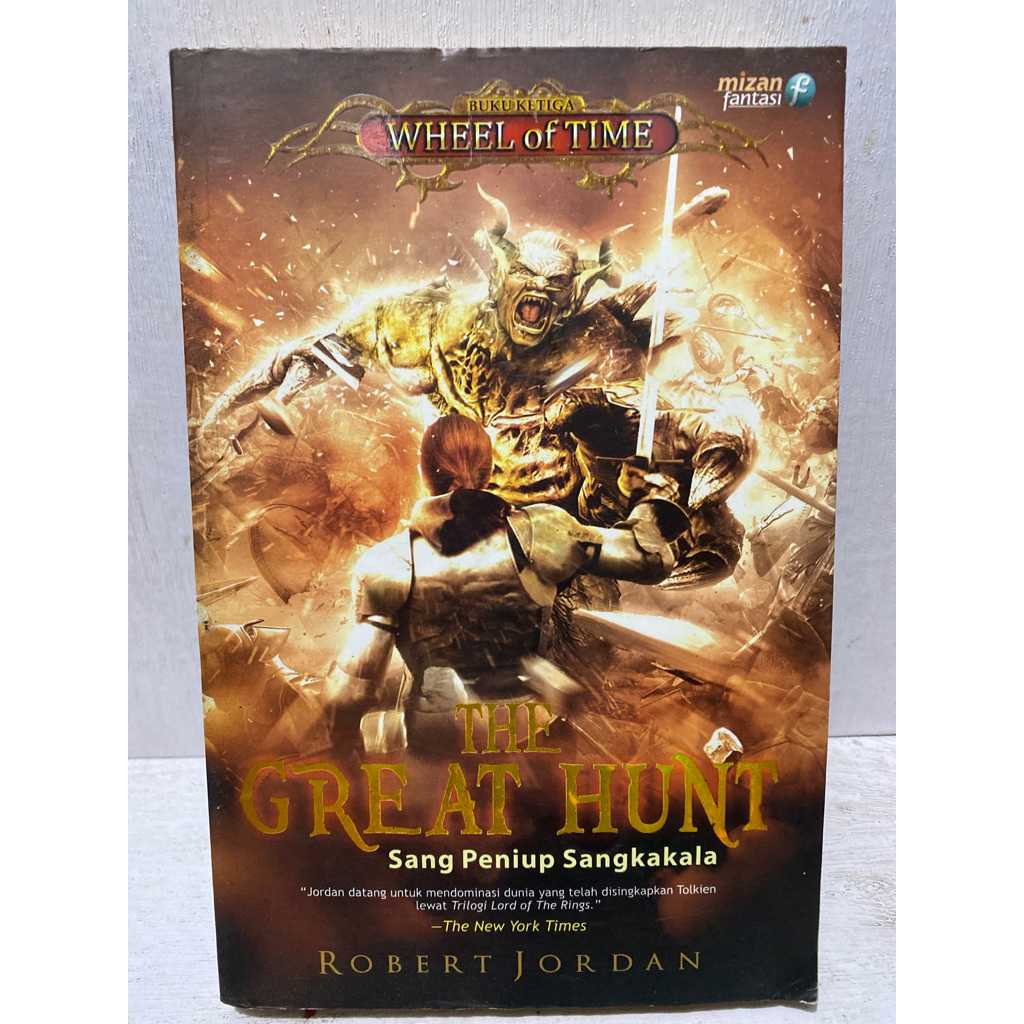 Buku Original THE GREAT HUNT SANG PENIUP SANGKAKALA - ROBERT JORDAN