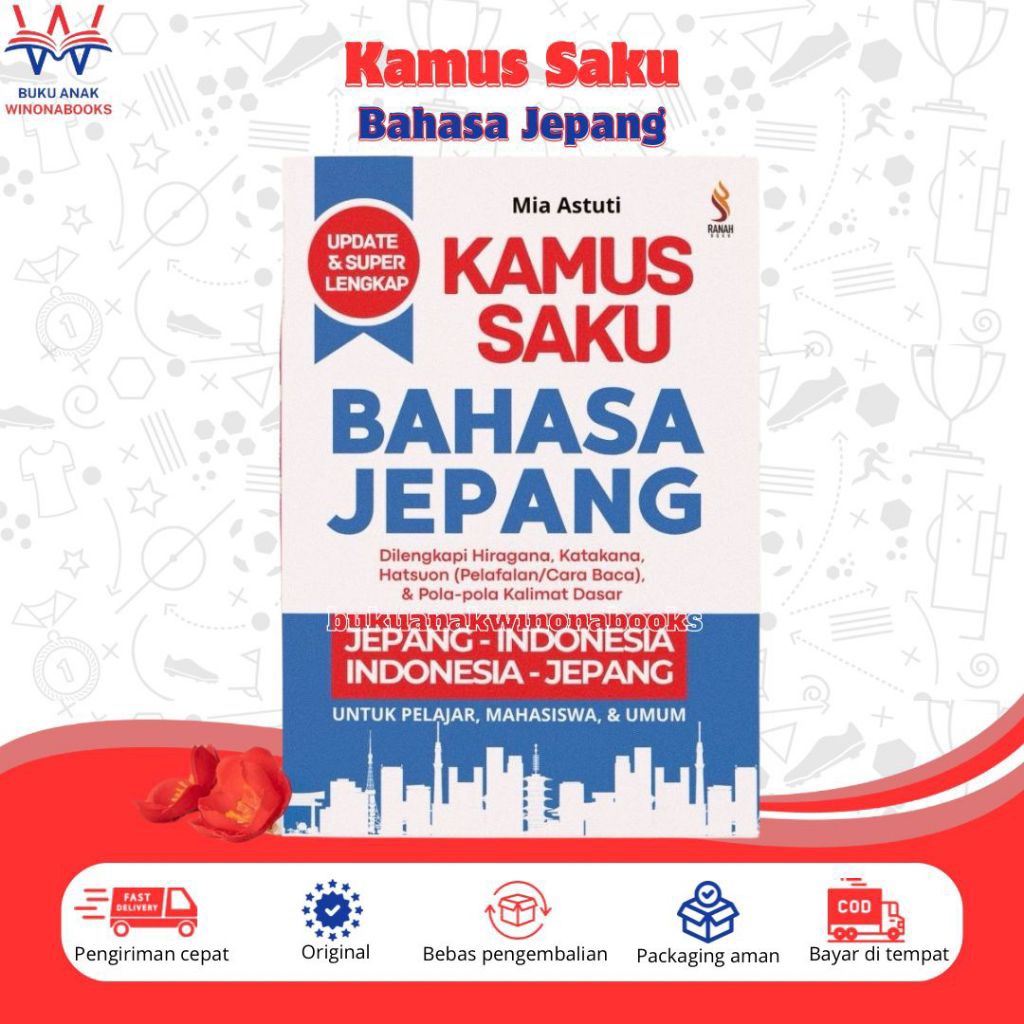 Kamus Saku Bahasa Jepang: cocok untuk pelajar, Mahasiswa hingga umum yang ingin belajar bahasa jepan