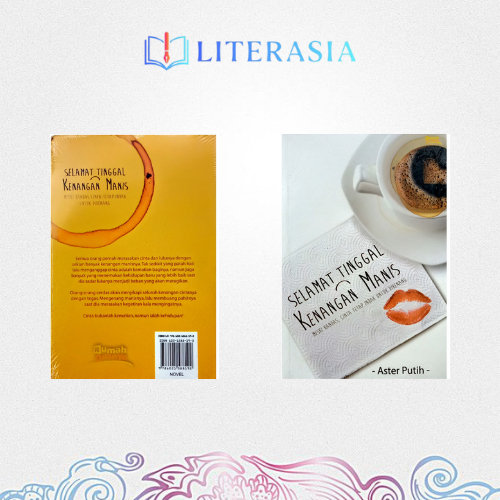 Literasia - Novel Selamat Tinggal Kenangan Manis