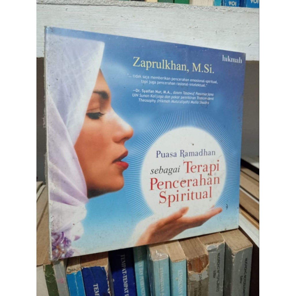 PUASA RAMADHAN SEBAGAI TERAPI PENCERAH SPIRITUAL