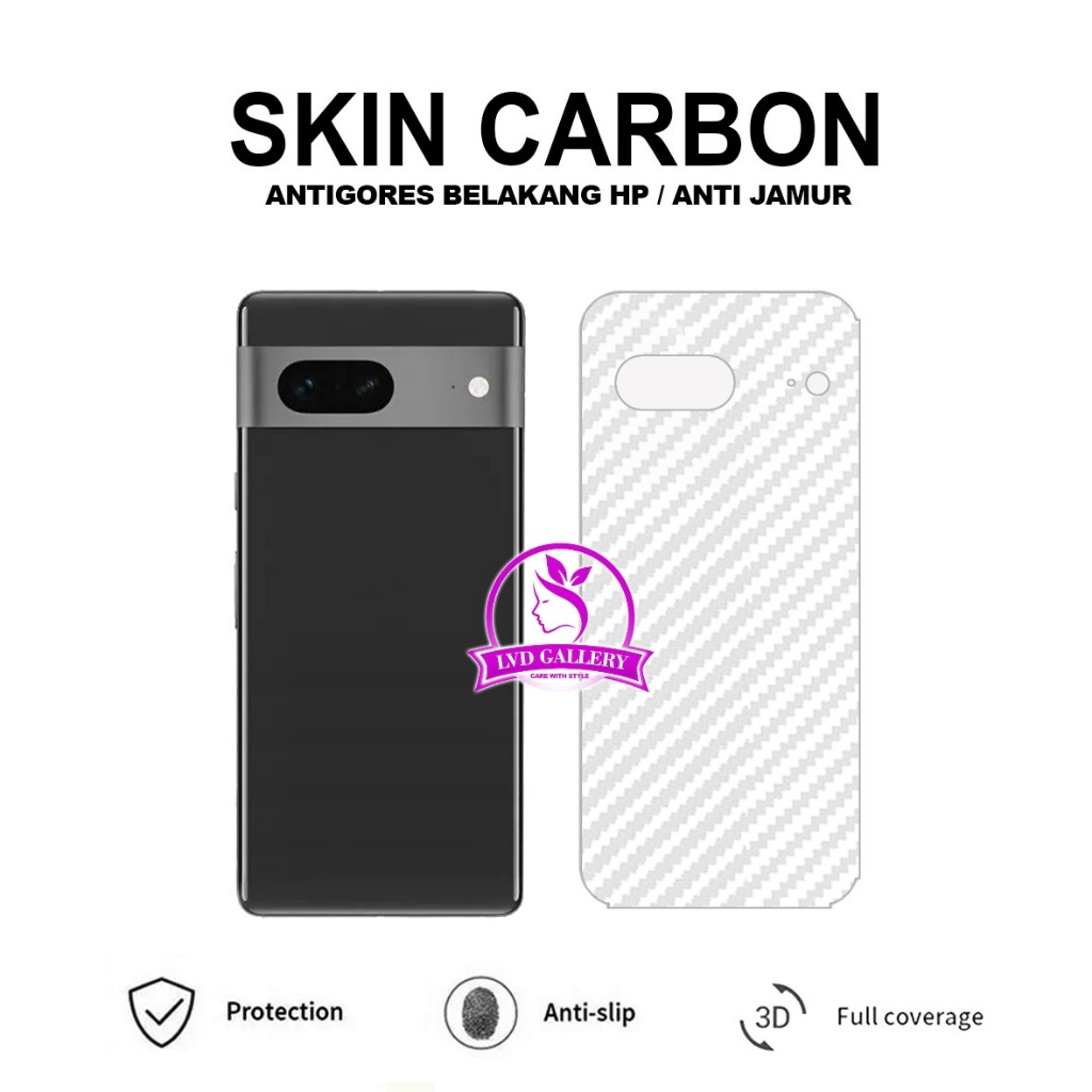 Google Pixel 7 Google Pixel 7A Google Pixel 7 Pro Skin Carbon Transparan Garskin Anti Gores Belakang