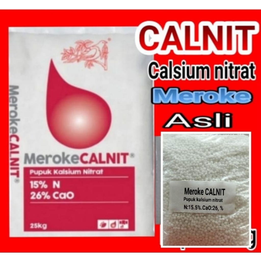 Pupuk CALNIT Calsium nitrat meroke original dan Repak Asli