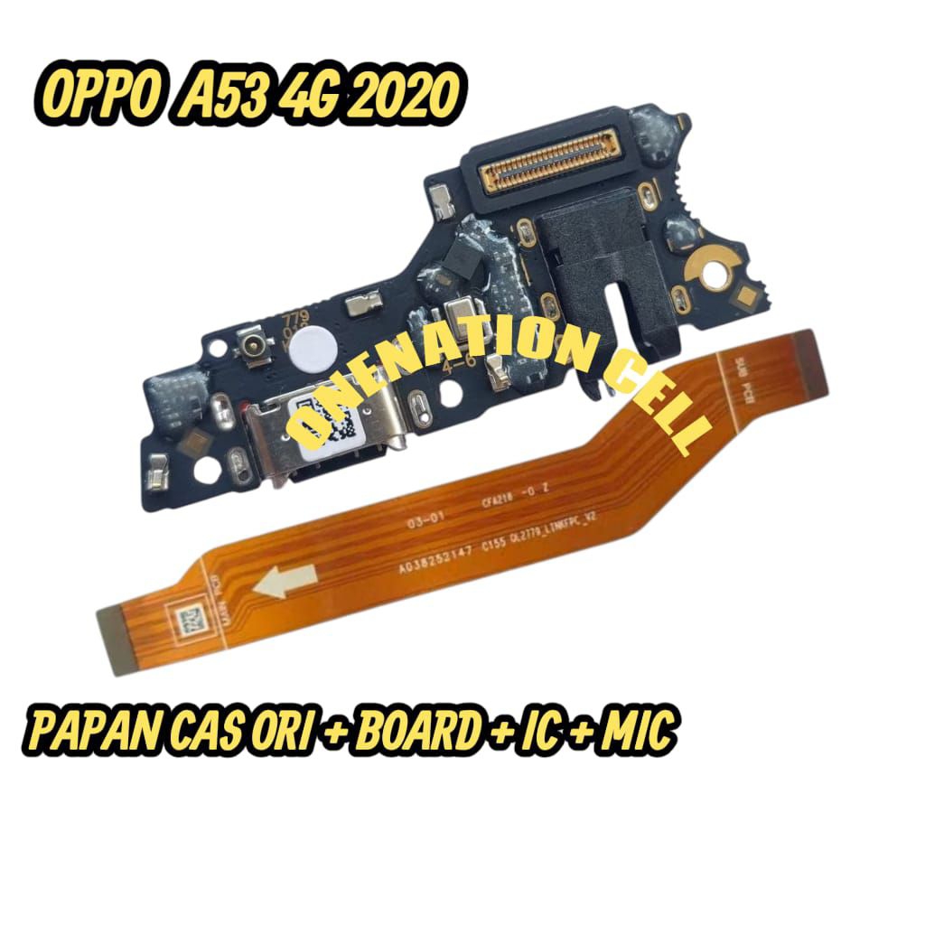 PAPAN CAS PAPAN KONEKTOR CHARGER OPPO A53 4G PAPAN KONEKTOR CAS KONEKTOR CHARGER PLUS FLEXIBLE BOARD