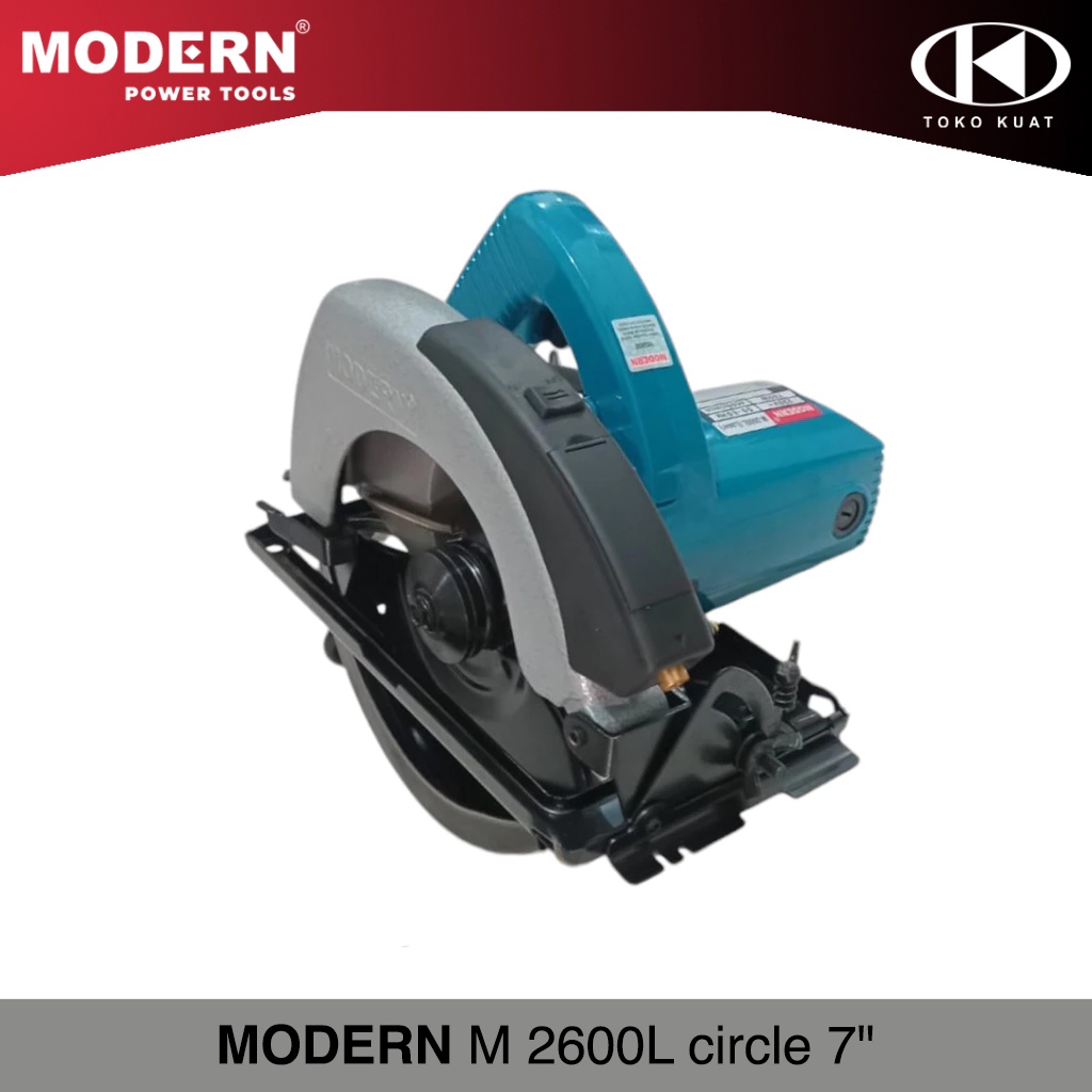 MODERN M 2600L circle 7" / Gergaji Listrik Circle Potong Kayu