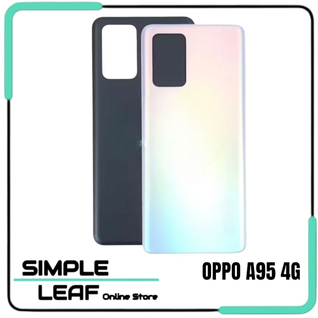 Backdoor / Backcover / Back Casing Oppo A95 4G Tutup Belakang