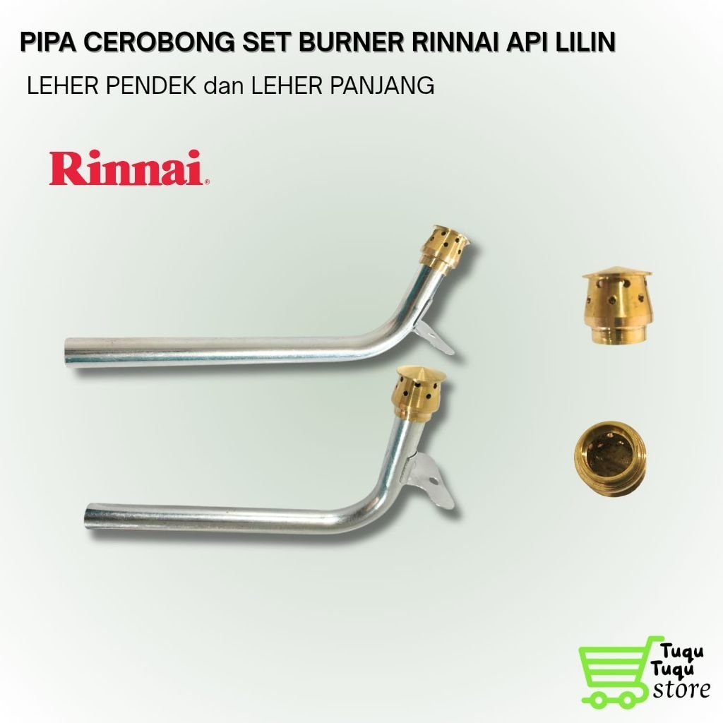 PIPA CEROBONG SET BURNER API LILIN RINNAI / 522 A, 602, 712 / KOMPOR GAS 2 TUNGKU