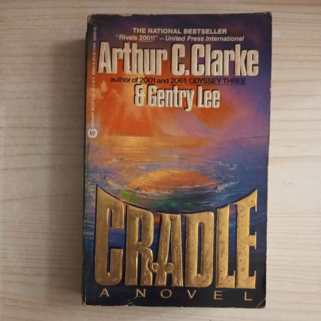 NOVEL CRADLE BY ARTHUR C CLARKE AND GENTRY LEE