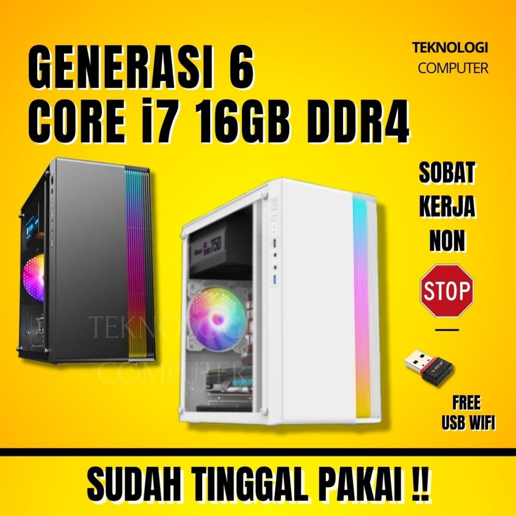 Core i7 | Gen 6 | DDR 4 | PC Only | Kantor Editing | CPU Rakitan Komputer