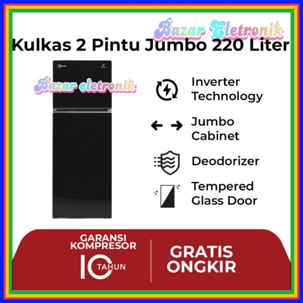KULKAS POLYTRON PRW 23VX / KULKAS POLYTRON 2 PINTU 220 LITER INVERTER  / KULKAS POLYTRON PRW 23 VX