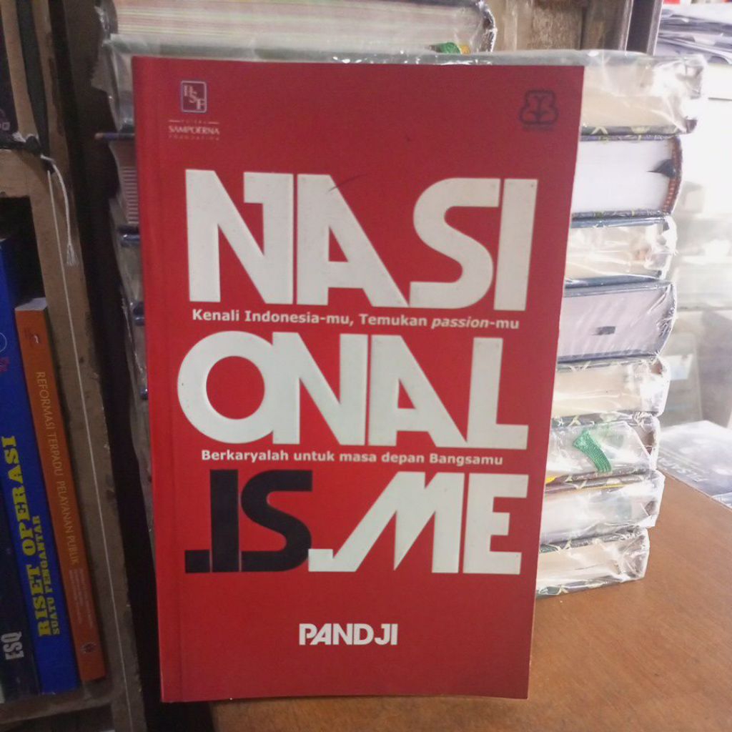 Buku NASIONALISME Kenali Indonesia-mu,Temukan passion-mu Berkaryalah untuk masa depan Bangsamu PANDJ
