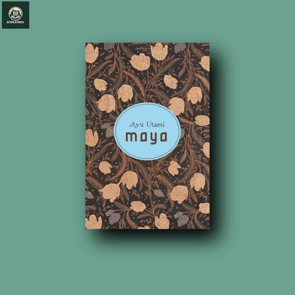 Maya - Ayu Utami