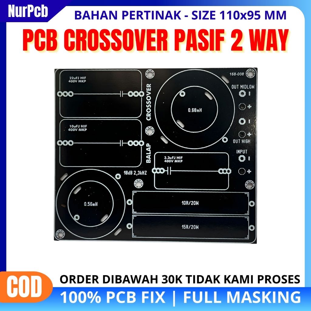 NUR PCB - crossover pasif - pcb crossover pasif 2 way - crossover 2 way - mid - high - midlow -balap
