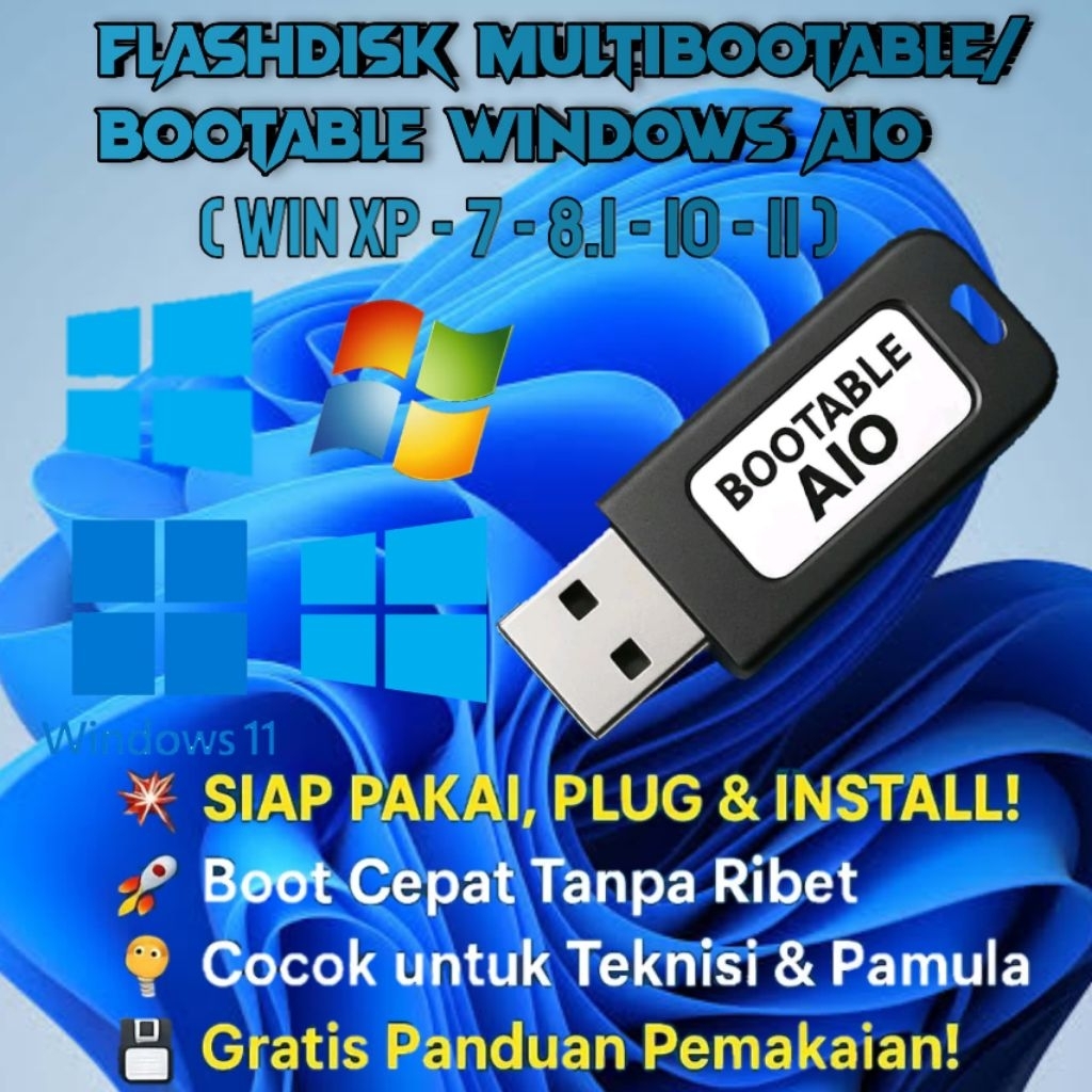FLASHDISK USB BOOTABLE/MULTIBOOTABLE WINDOWS XP/7/8.1/10/11 ORIGINAL PLUS DRIVERPACK