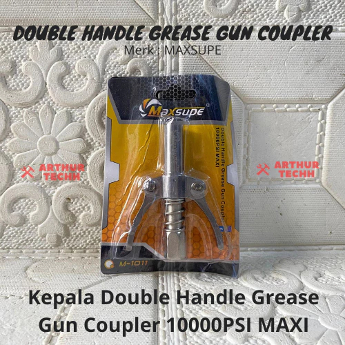 MAXSUPE Double Handle Grease Gun Coupler | Kepala Semprotan Minyak Gemuk Grease Gun Coupler