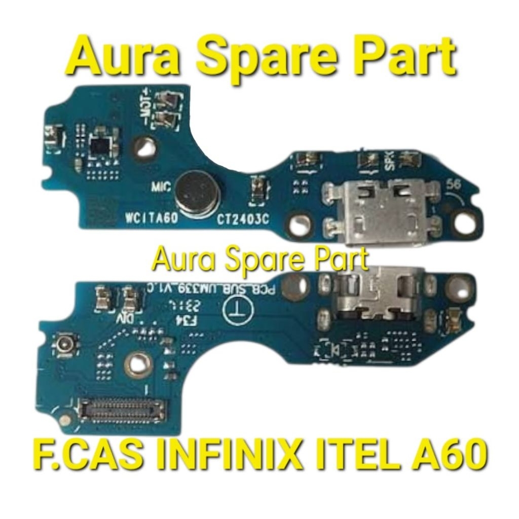 PAPAN CAS KONEKTORITEL A60 / ITEL A60S PAPAN KONEKTOR PCB ITEL A60 MIC + IC