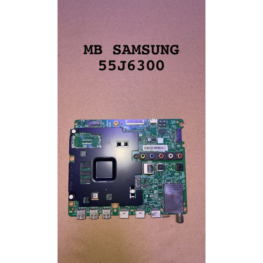 MB SAMSUNG 55J6300 - MainBoard SAMSUNG 55J6300 - MotherBoard Samsung 55J6300 - Mesin TV LED/LCD SAMS