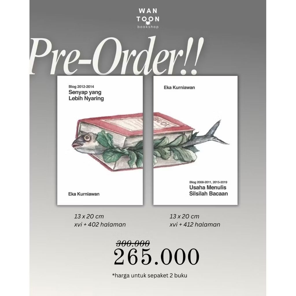 Senyap yang Lebih Nyaring & Usaha Menulis Silsilah Bacaan - Eka Kurniawan