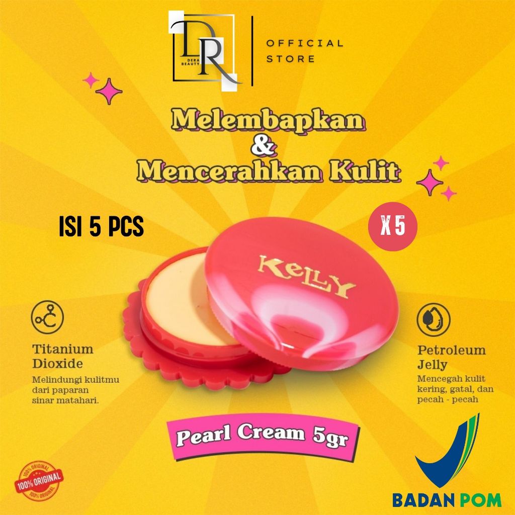 5 Pcs - Kelly Pearl Cream 5gr Original BPOM / Bedak Cream Kelly Original BPOM