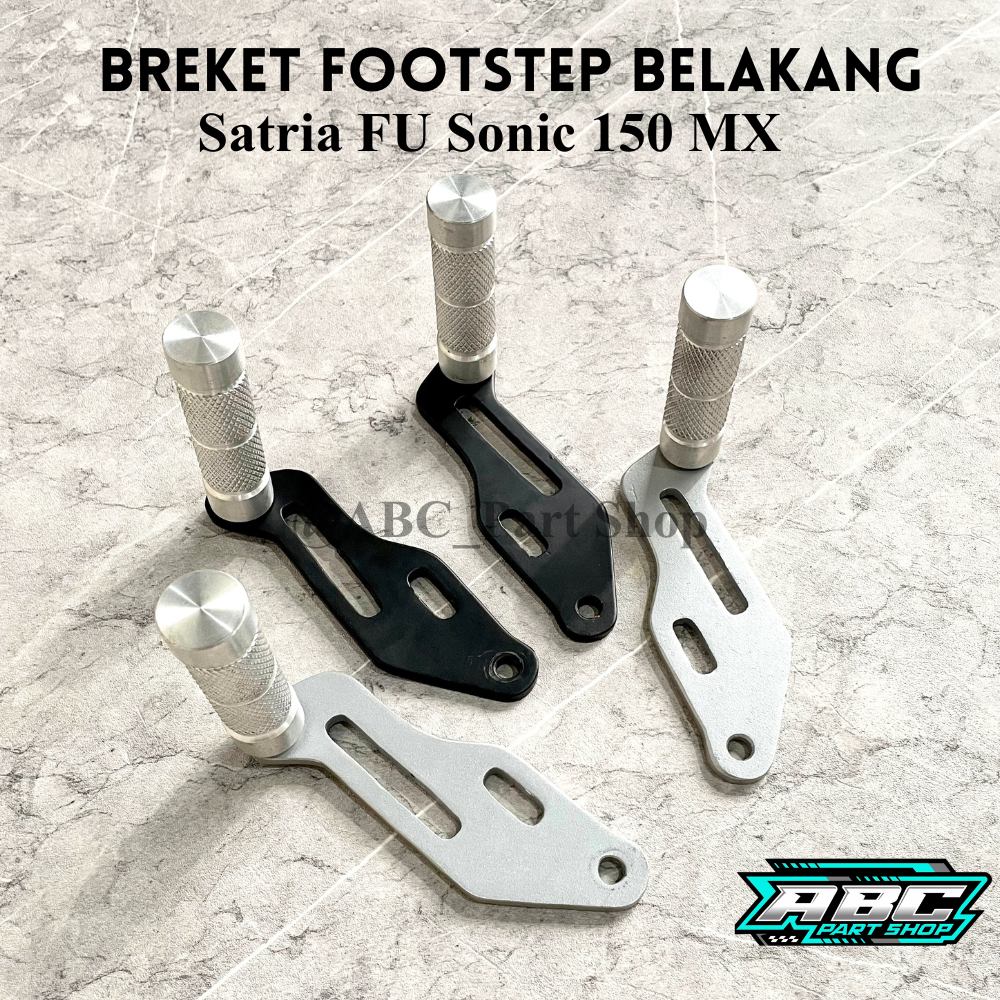 Footstep Step Belakang Satria Fu dan Sonic 150r Step Underbone Satria Fu dan Sonic Footstep Underbon
