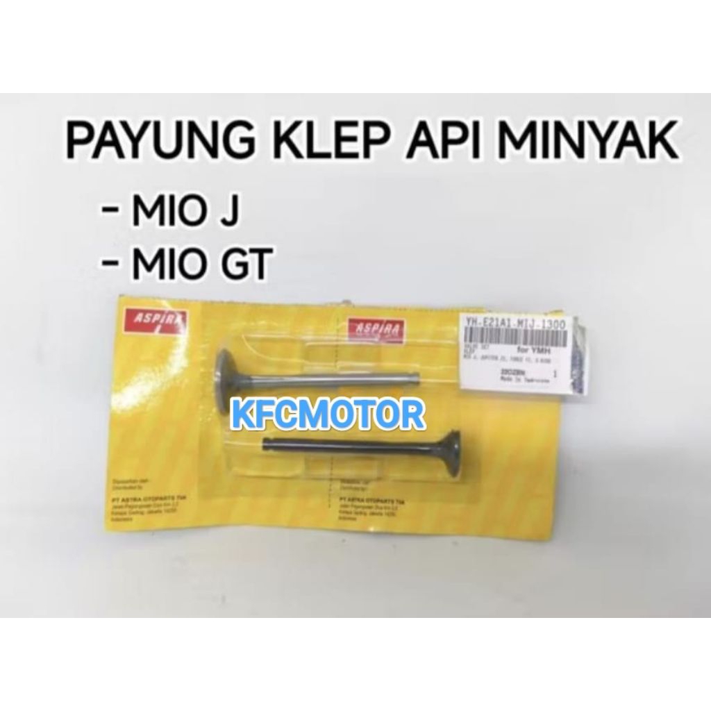 KLEP API MINYAK MIO J / MIO GT KLEP CLEP API MINYAK A/M PAYUNG KLEP SET (ASPIRA)