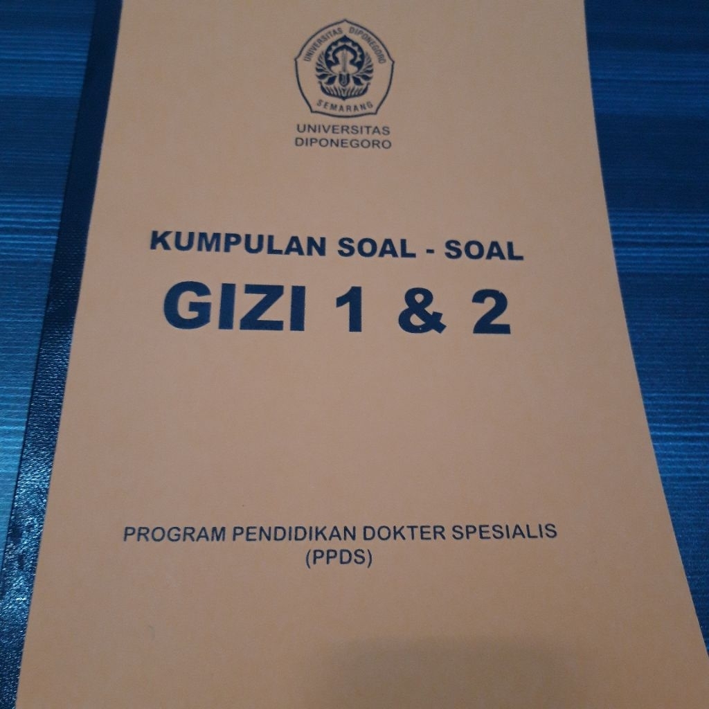Buku Kumpulan Soal PPDS Gizi Undip
