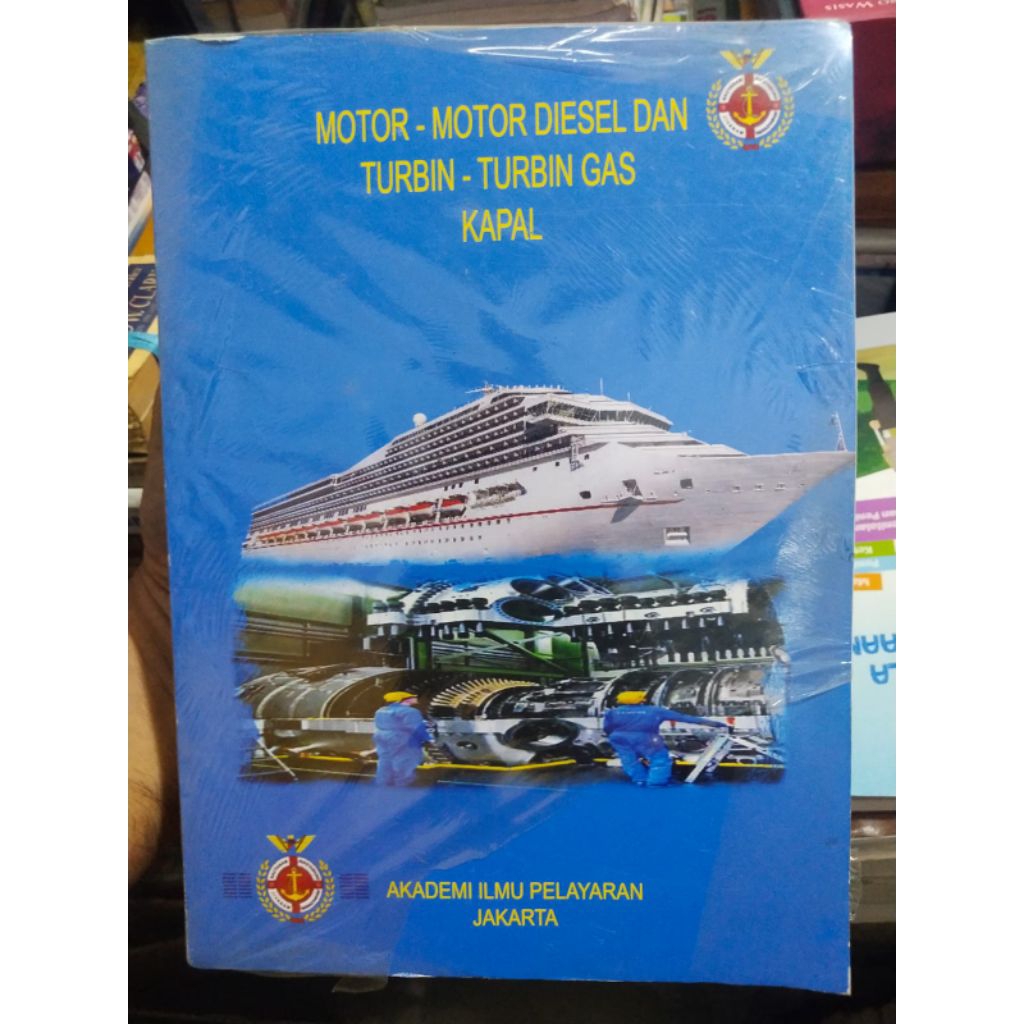 MOTOR MOTOR DIESEL DAN TURBIN TURBIN GAS KAPAL