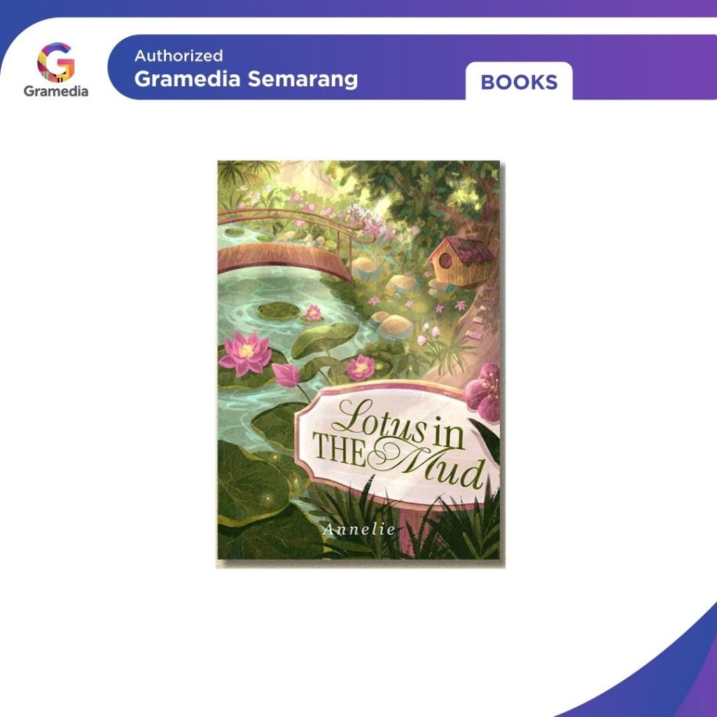 Gramedia -Buku Novel Lotus In The Mud
