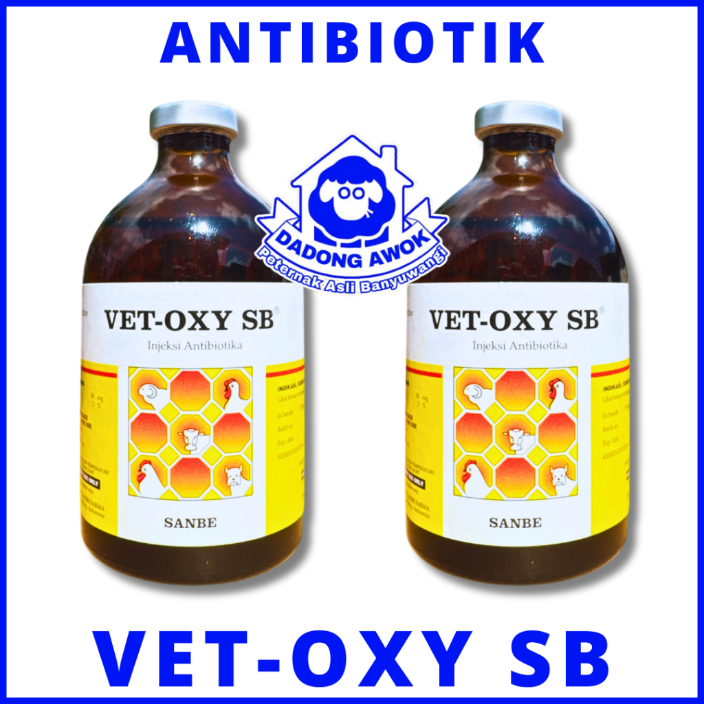 VET OXY SB 100 ml - injeksi Antibiotik obat sapi kambing domba anjing kucing unggas sakit