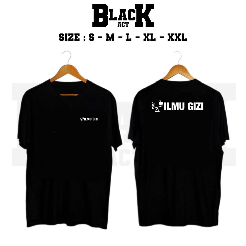 KAOS ILMU GIZI // T-SHIRT ILMU GIZI