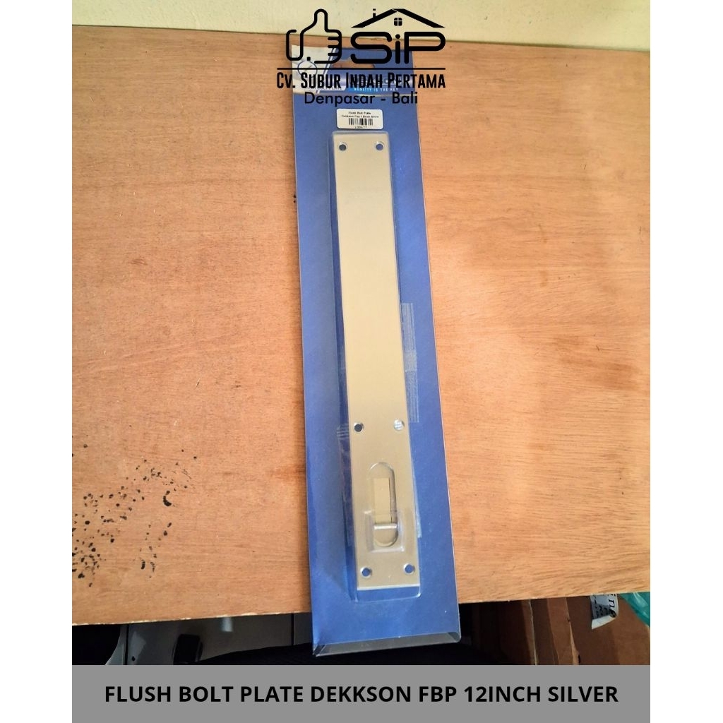 FLUSH BOLT PLATE DEKKSON FBP 12INCH SILVER/Grendel Tanam/Grendel Pintu Slot