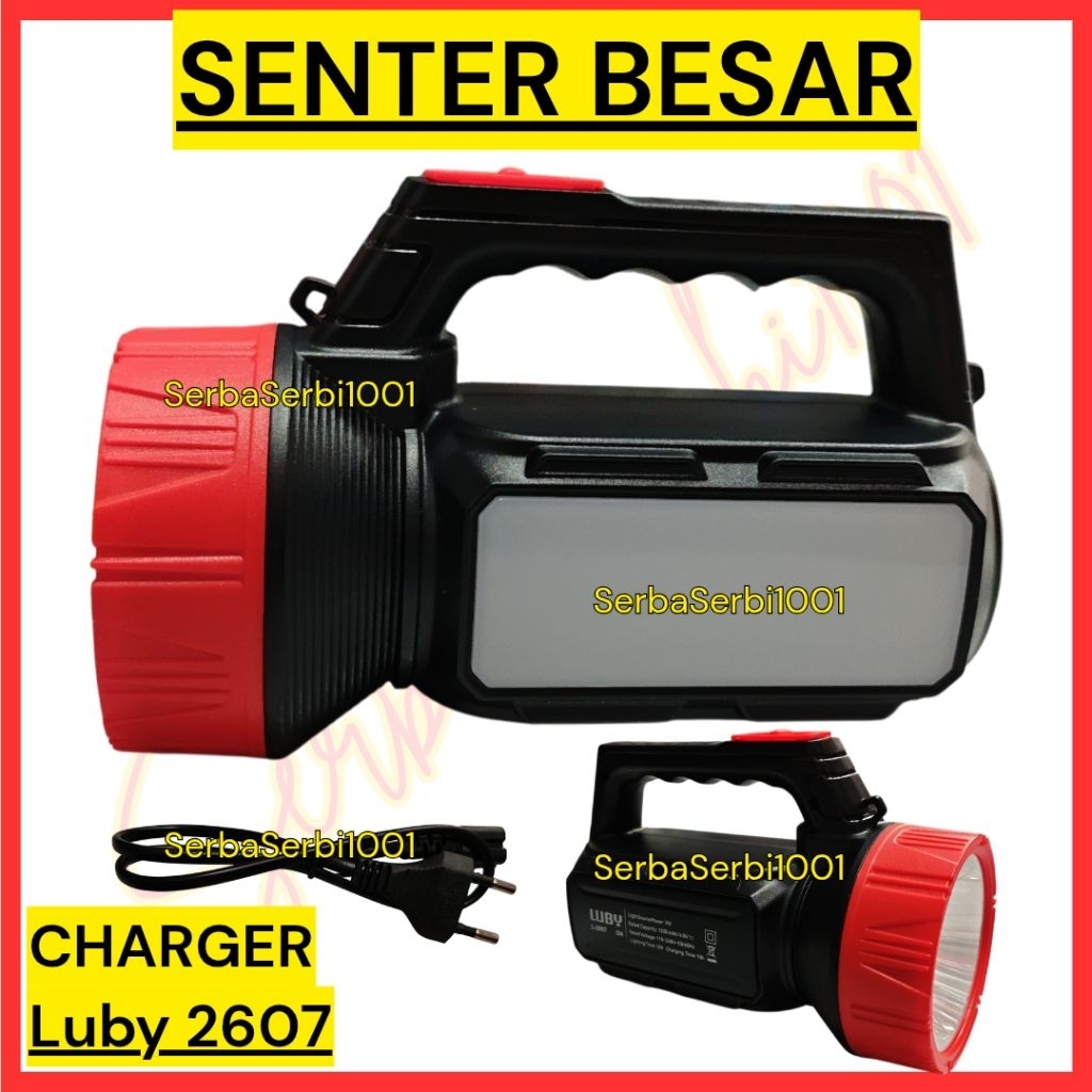 SENTER BESAR / SENTER LUBY 2607 / SENTER CHARGER 7W