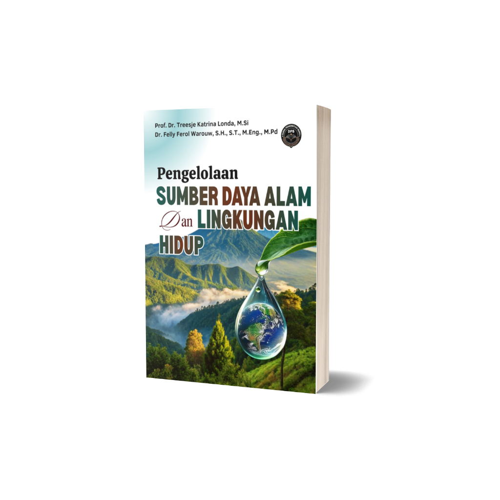 PENGELOLAAN SUMBER DAYA ALAM DAN LINGKUNGAN HIDUP