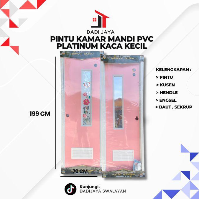 PINTU PLATINUM PVC HD 1 KACA KECIL pintu kamar mandi pvc cermin kaca murah