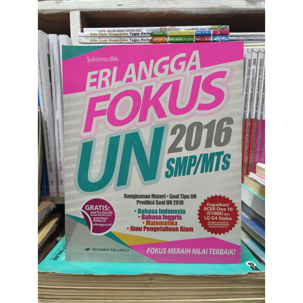BUKU ERLANGGA FOKUS UN 2016 SMP/MTS FOKUS MERAIH NILAI TERBAIK