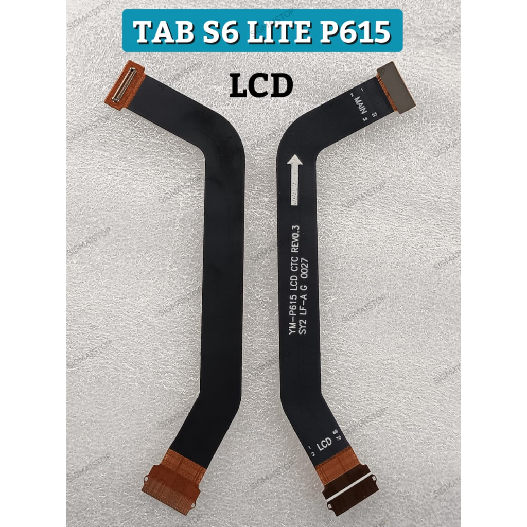SAMSUNG TAB S6 LITE FLEXIBLE LCD CABLE FLEXI FLEKSIBEL PENGHUBUNG LCD