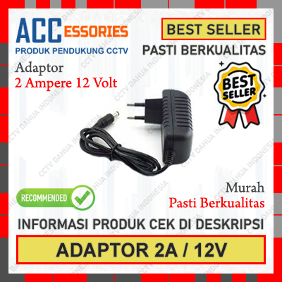 ADAPTOR Power 2A 12V / ADAPTER 2 Ampere 12 Volt Murah