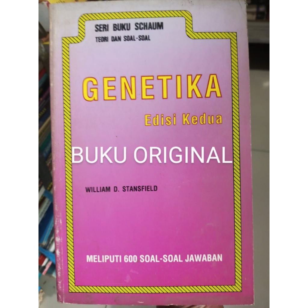 buku original genetika edisi ke 2 / Schaum