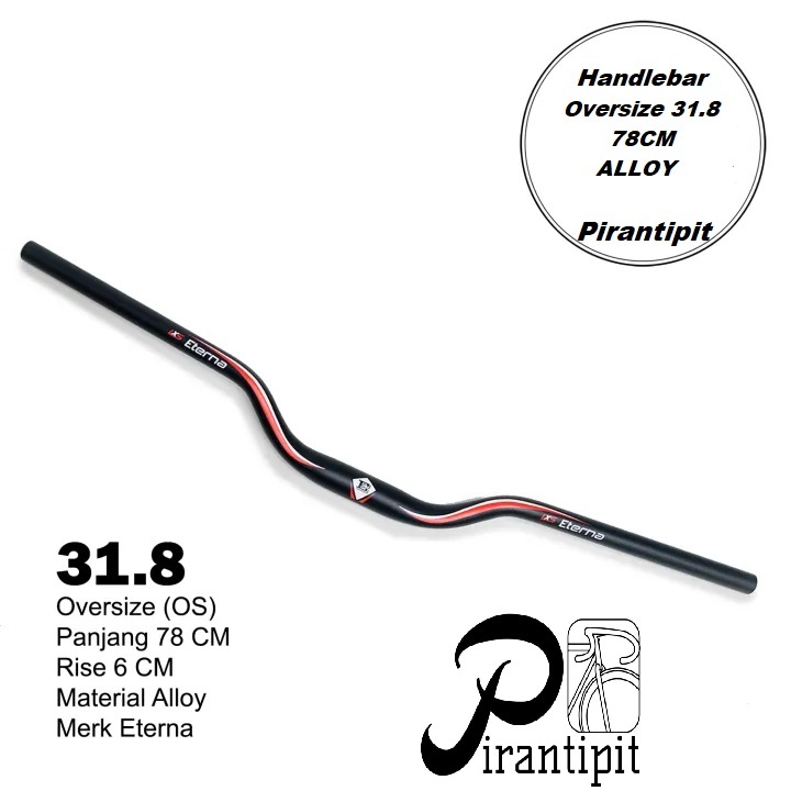 ETERNA STANG SEPEDA OVERSIZE ALLOY 78CM 31.8 MTB / Setir / Stang Alloy Sepeda MTB FEDERAL