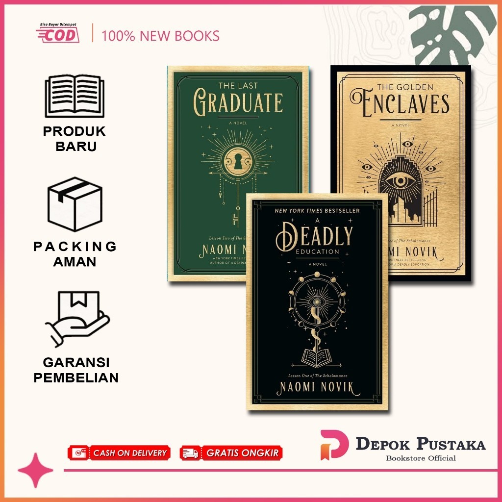 A Deadly Education | The Last Graduate | The Golden Enclaves | The Scholomance (3 book series) by Na