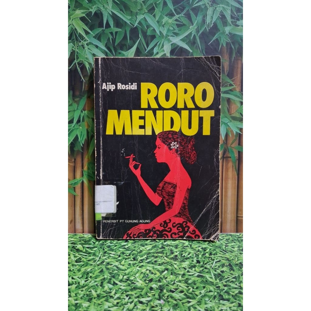 Roro Mendut - A book by Ajip Rosidi (Original)