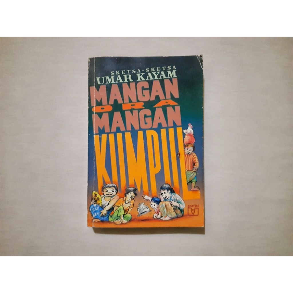 Mangan Ora Mangan Kumpul - Umar Kayam