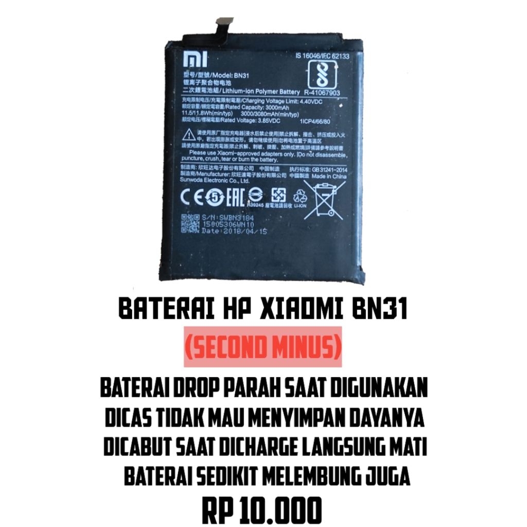 Baterai/Batre/Batu HP Xiaomi Redmi BN31 (MINUS)