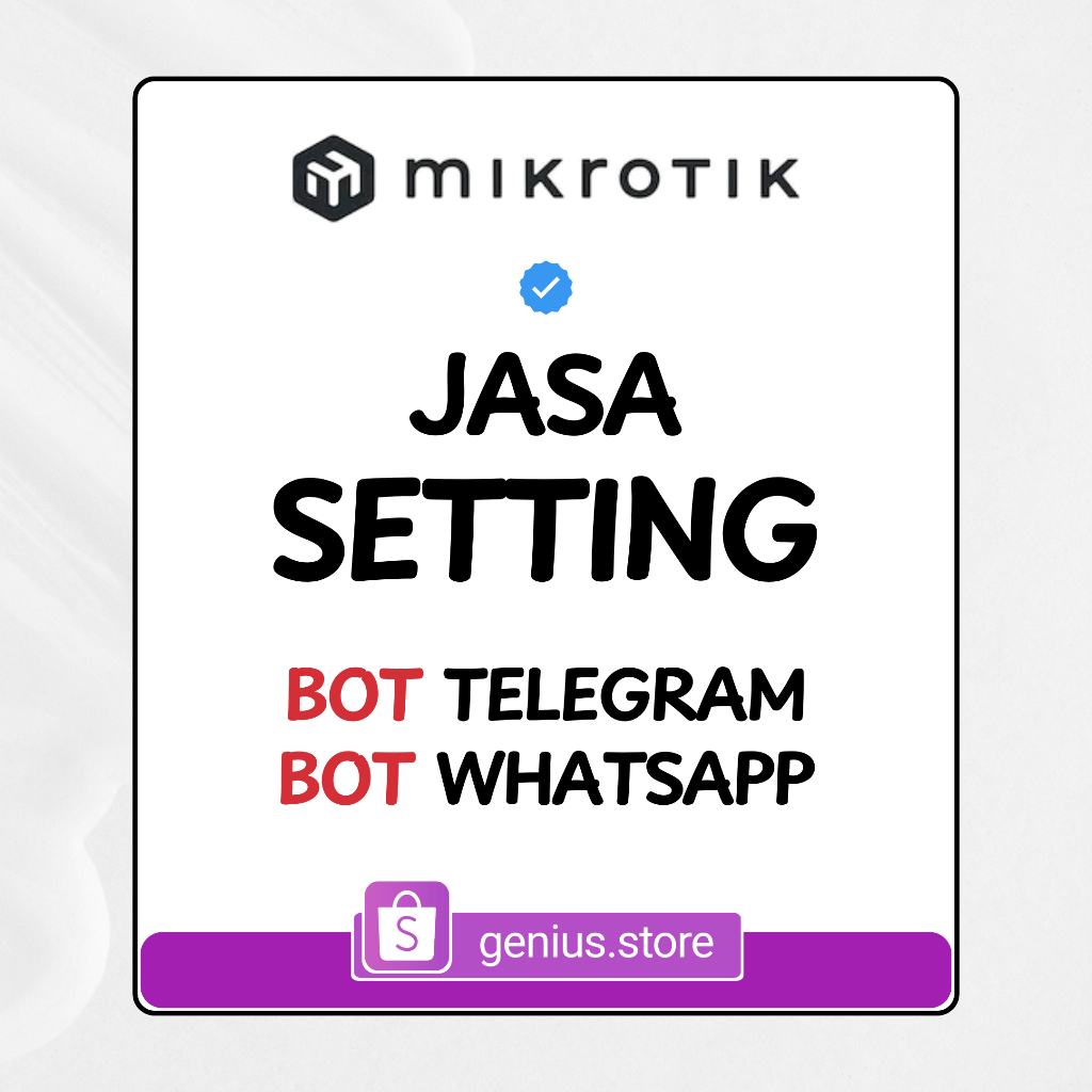 Konfigurasi Mikrotik Bot Telegram & Bot WhatsApp
