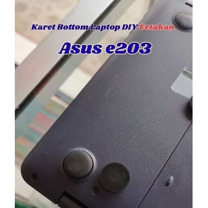 Handmade karet bottom laptop asus e203 e202