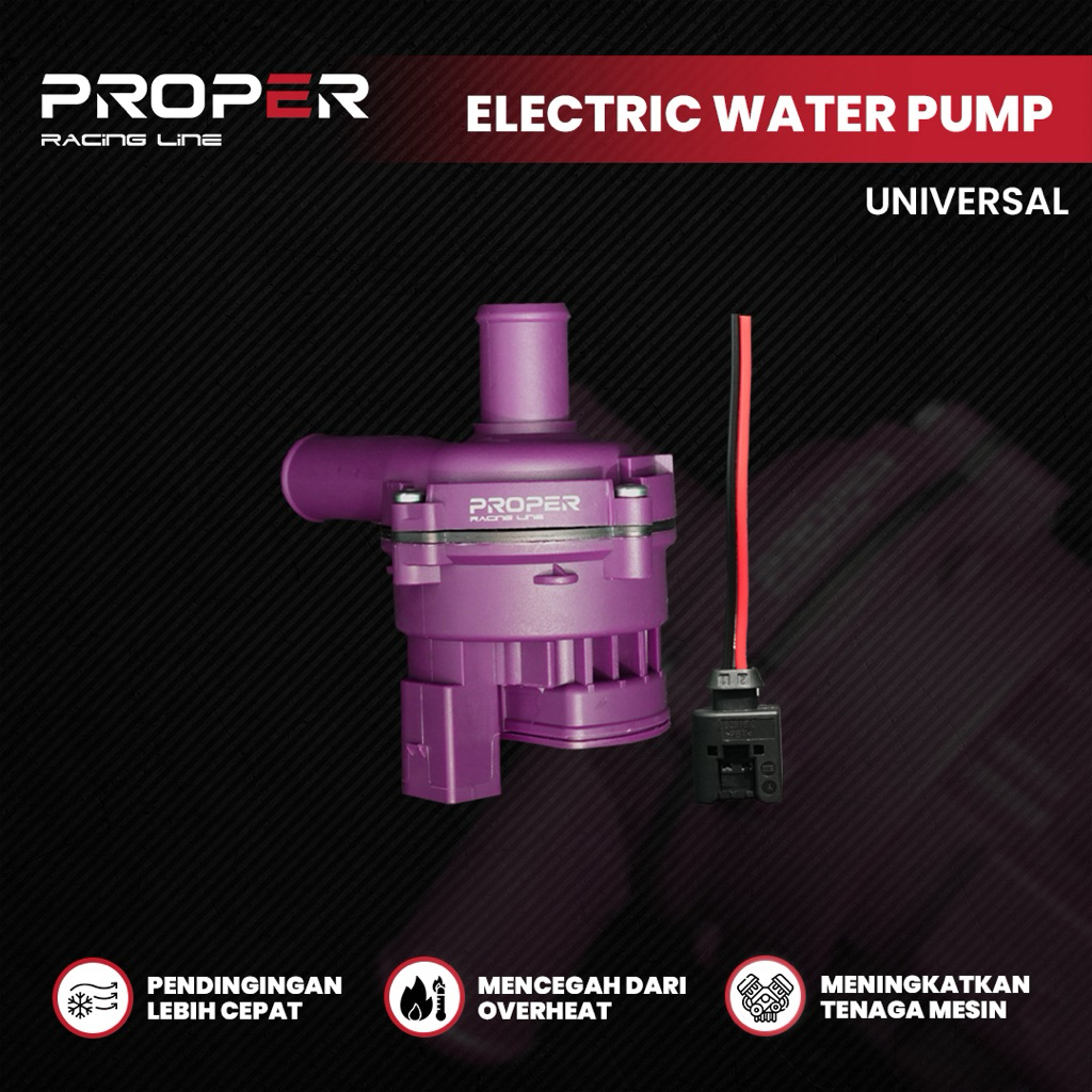 EWP Radiator PROPER RACING LINE Universal EWP PROPER UNIVERSAL Elektrik Waterpump Proper Racing Line
