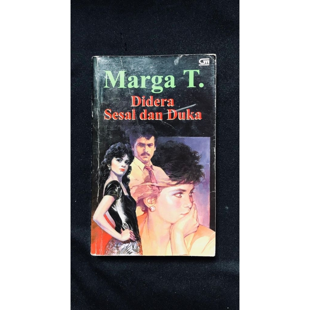 Didera Sesal dan Duka Oleh Marga T