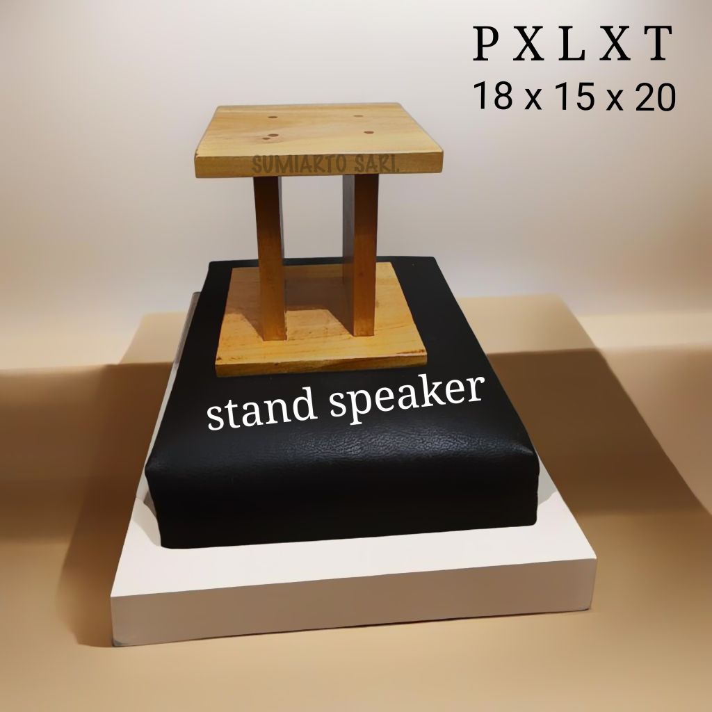 Stand Speaker/dudukan speaker/tatakan speaker/speaker stand kayu