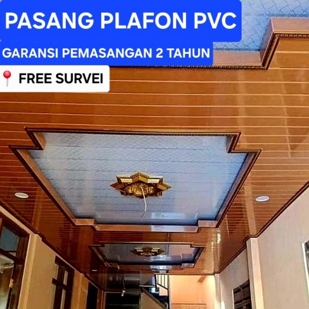 PLAFON PVC TERPASANG / PASANG PLAFON PVC / JASA PASANG PLAFON PVC / GARANSI 2 TAHUN